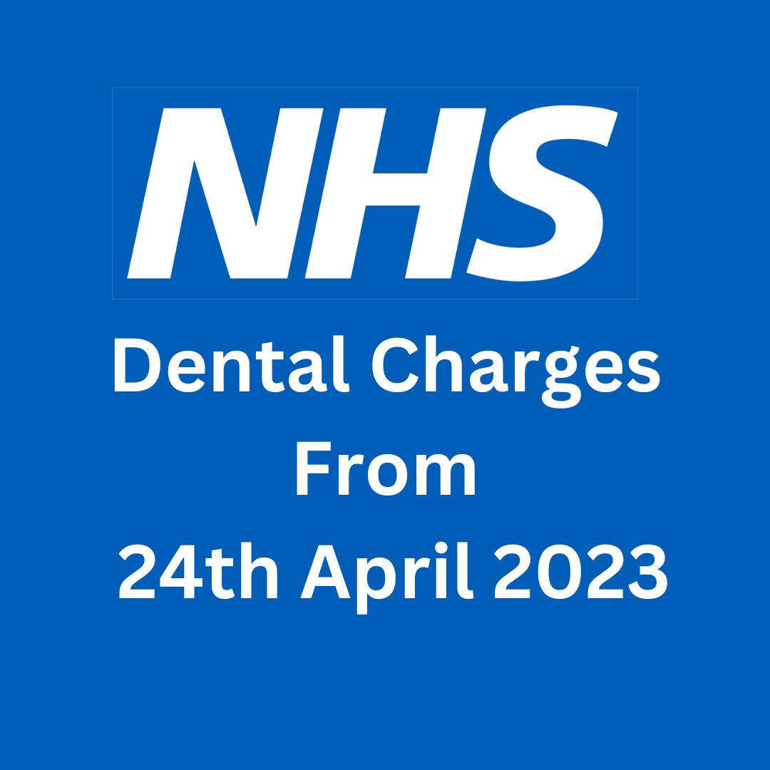 NHS Fee increase from 24th April 2023 Carriage Works Dental